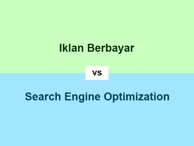 iklan berbayar vs seo